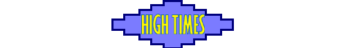High Times